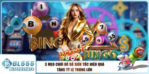 3 Mẹo Chơi Xổ Số Siêu Tốc Hiệu Quả, Tăng Tỷ Lệ Trúng Lớn